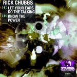 cover: Rick Chubbs - Let Your Ears Do The Talking / Know The Power