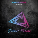 cover: Hardxnoize - Adelia