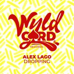 cover: Alex Lago - Dropping