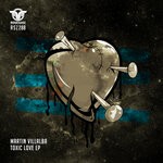 cover: Martin Villalba - Toxic Love EP