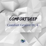 cover: Comfort'deep - Comfort Groove, Pt. 4