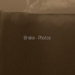 cover: Brake - Photos