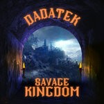 cover: Dadatek - Savage Kingdom