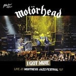 cover: Mot?rhead - I Got Mine (Live At Montreux, 2007)