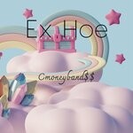 cover: Cmoneyband$$ - Ex Hoe