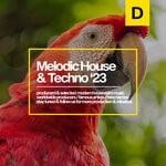 cover: Various - Melodic House & Techno 2023