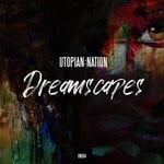 cover: Utopian Nation - Dreamscapes