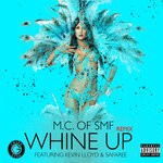 cover: Kevin Lloyd|M.c. Of Self Made Family|Safaree - Whine Up (Explicit Remix)