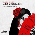 cover: Da Mike|Demaya|Moojo - Abandonado