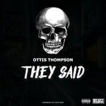 cover: Crossbow Loc|Mcr Army|Ottis Thompson - They Said