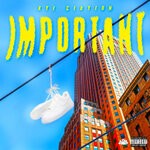 cover: Kye Clayton - IMPORTANT (Explicit)