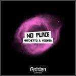 cover: Matchetto|Veedrew - No Place