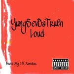 cover: Yungsevdatruth - Loud