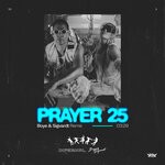 cover: Infernal - Prayer 25 (Boye & Sigvardt Remix)