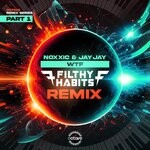 cover: Jay Jay|Noxxic - WTF (Filthy Habits Remix)