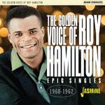 cover: Roy Hamilton - The Golden Voice Of Roy Hamilton 1960-1962