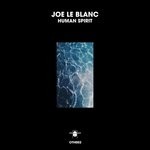 cover: Joe Le Blanc - Human Spirit