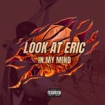 cover: Look At Eric - In My Mind