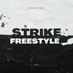 cover: Blacka Da Don - Strike Freestyle (Explicit)