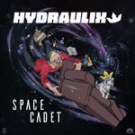 cover: Hydraulix - Space Cadet