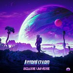 cover: Astrolizard - Bizarre Universe