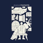 cover: Elusive - Moments