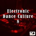 cover: Various - Electronic Dance Culture 8