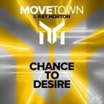 cover: Movetown|Ray Horton - Chance To Desire