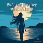 cover: Matthew Dreamer - You Can Follow Me