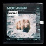 cover: Unfused - To The Floor