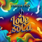 cover: Fadda Fox - I Love Soca