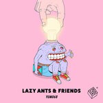 cover: Lauren Flax|Lazy Ants|M.f.s: Observatory - Lazy Ants X Friends