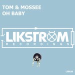 cover: Tom & Mossee - Oh Baby