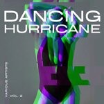 cover: Various - Dancing Hurricane, Vol 2