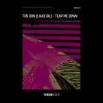 cover: Jake Dile|Ton Don - Tear Me Down