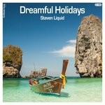 cover: Steven Liquid - Dreamful Holidays