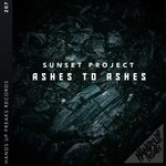 cover: Sunset Project - Ashes To Ashes