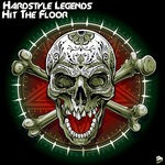 cover: Hardstyle Legends - Hit The Floor