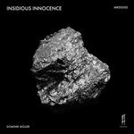 cover: Dominik Muller - Insidious Innocence