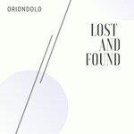 cover: Oriondolo - Lost & Found