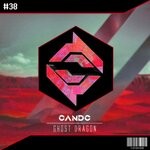 cover: Candc - Ghost Dragon (Original Mix)