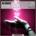 cover: DJ Miho - Miracle