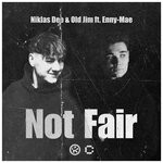 cover: Niklas Dee|Enny-mae - Not Fair