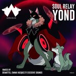 cover: Soul Relay - Yond