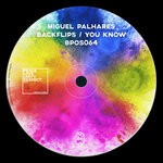 cover: Miguel Palhares - Backflips / You Know