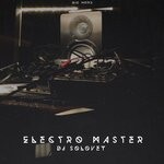 cover: Dj Solovey - Electro Master