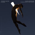 cover: Andrew Bayer - Under Pressure (Andrew Bayer & Farius Remix)