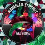 cover: Will Medina - Numbers Fallet My Feet