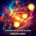 cover: Forever Heaven - Orion's Belt