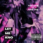 cover: Rojo Leon|Paris Tre - Let Me Know